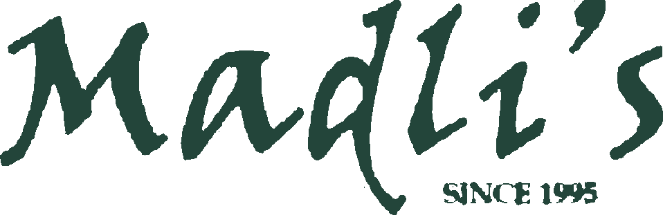 Madli's - Since 1995